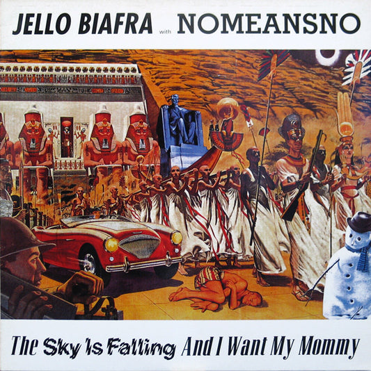 Jello Biafra With Nomeansno : The Sky Is Falling And I Want My Mommy (LP, Album)