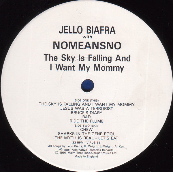 Jello Biafra With Nomeansno : The Sky Is Falling And I Want My Mommy (LP, Album)